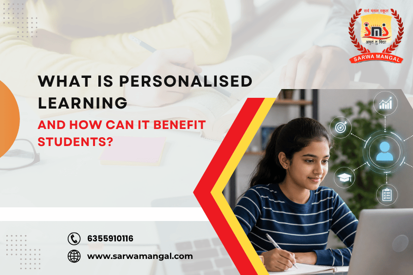 What Is Personalised Learning and How Can It Benefit Students