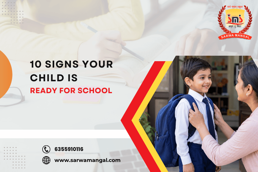 10 Signs Your Child Is Ready for School