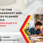 Top 10 Time Management and Study Planner Tools for GSEB Class 9-12 Students
