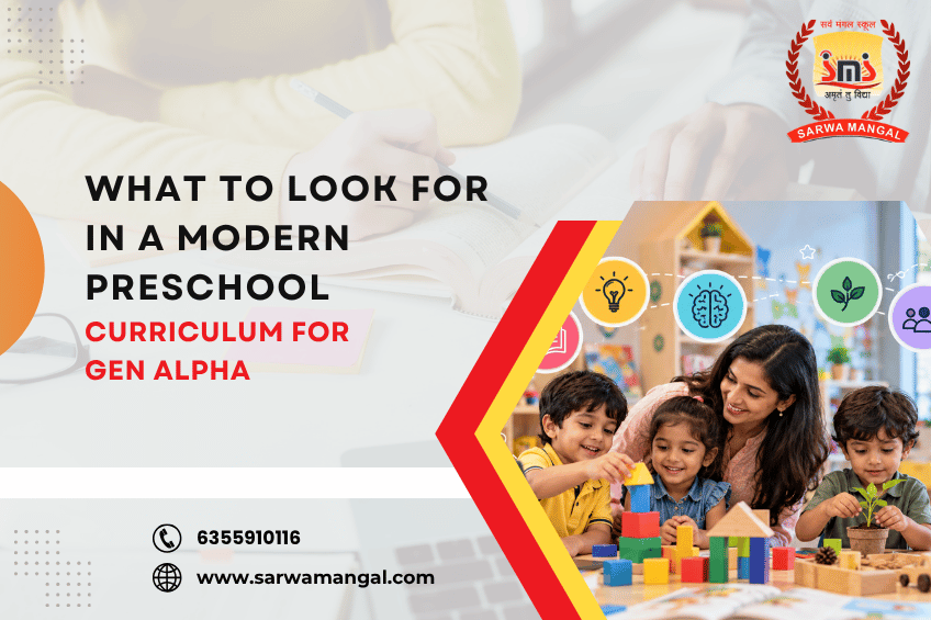 What to Look for in a Modern Preschool Curriculum for Gen Alpha